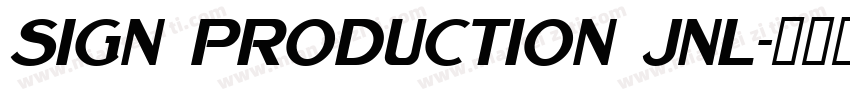 Sign Production JNL字体转换